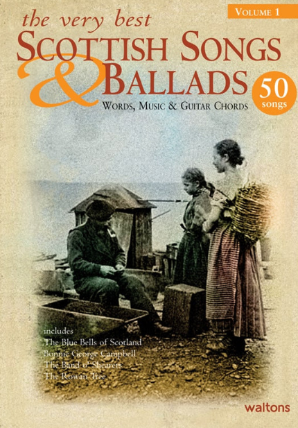 The Very Best Scottish Songs & Ballads | Vol 1 (Lyrics Melody Chords)
