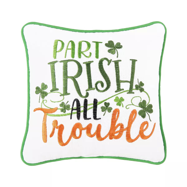 'Part Irish All Trouble' Throw Pillow