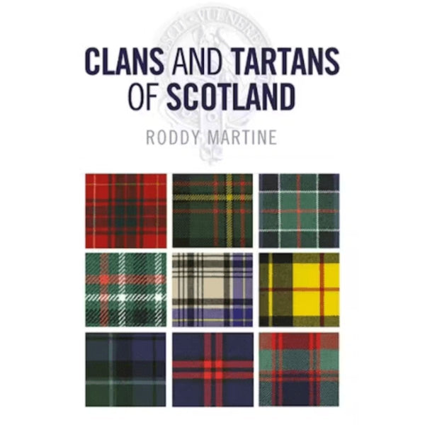 Clans and Tartans of Scotland