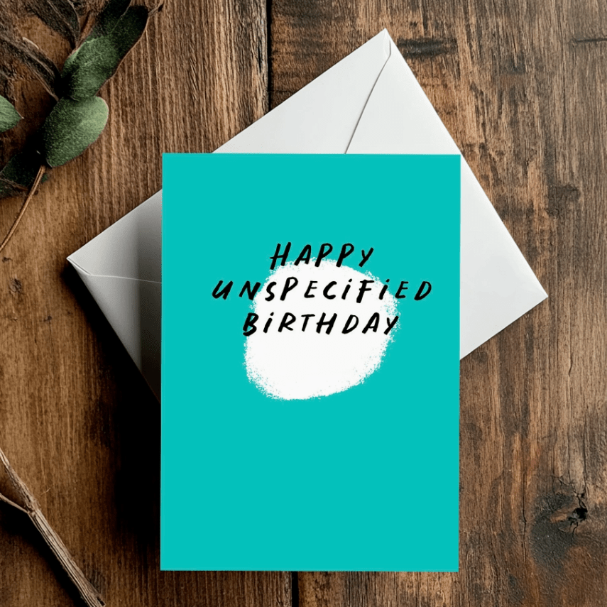 Happy Unspecified Birthday Card - Conor Langton Art