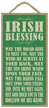 Irish Blessing May The Road Rise 5x10 Sign - The Celtic Gift Store - Decor