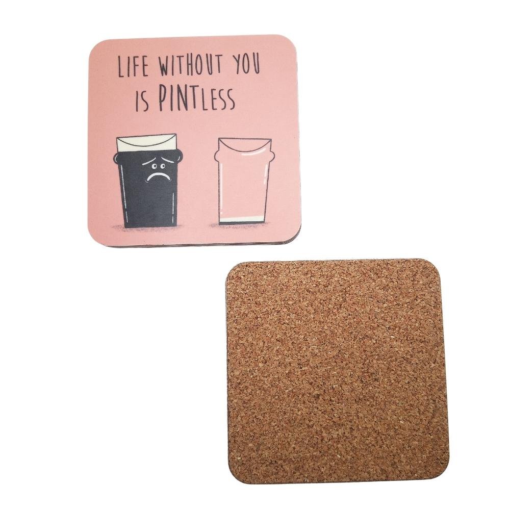 Life Without You is Pintless Coaster