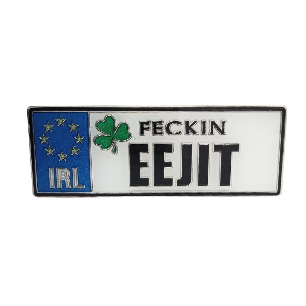 Metal Feckin Eejit Magnet by Irish Decal Products - Gift