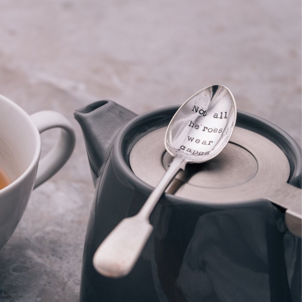 'Not All Heroes Wear Capes' Teaspoon - The Celtic Gift Store - 