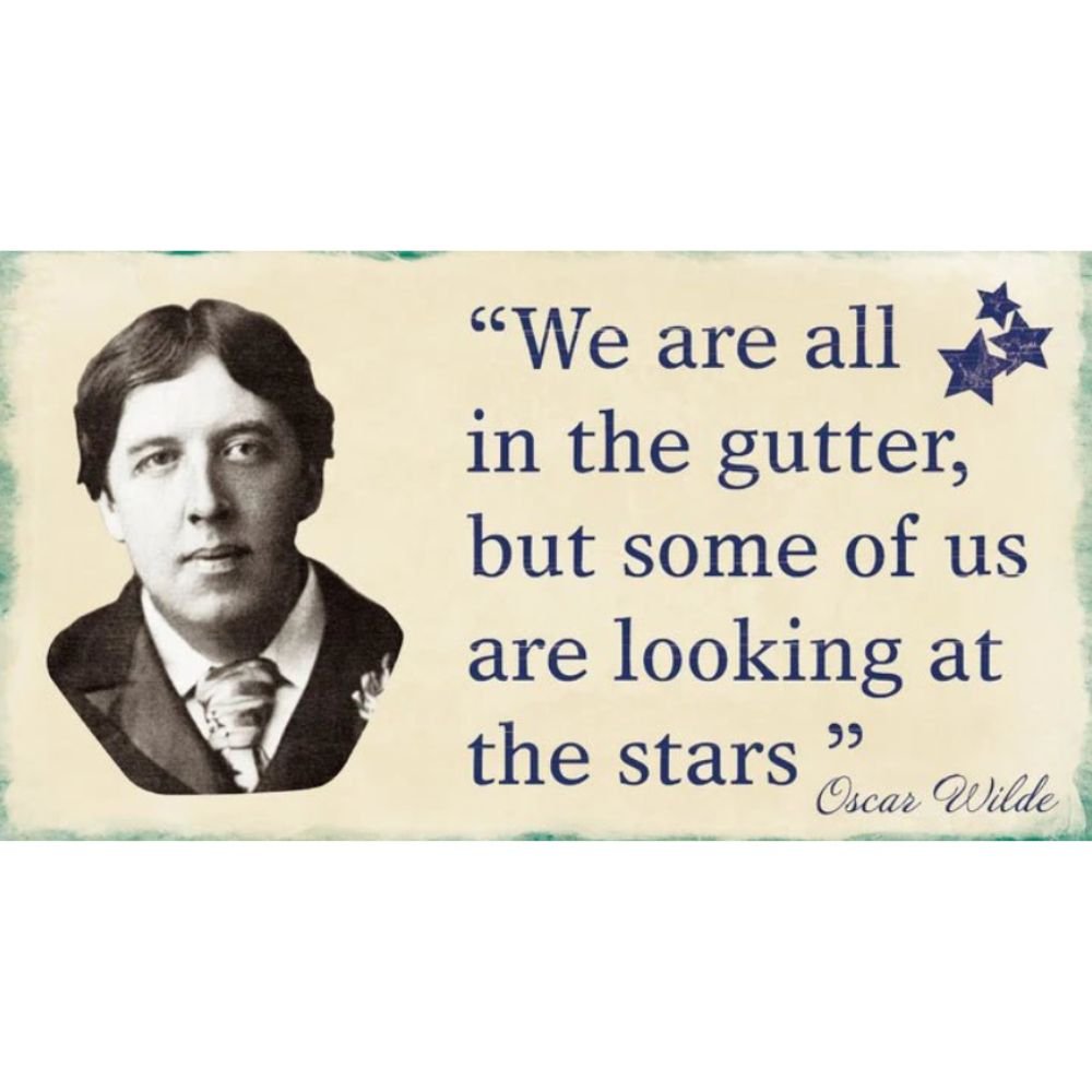 Oscar Wilde Gutter Quote Pin Up - The Celtic Gift Store - Gifts