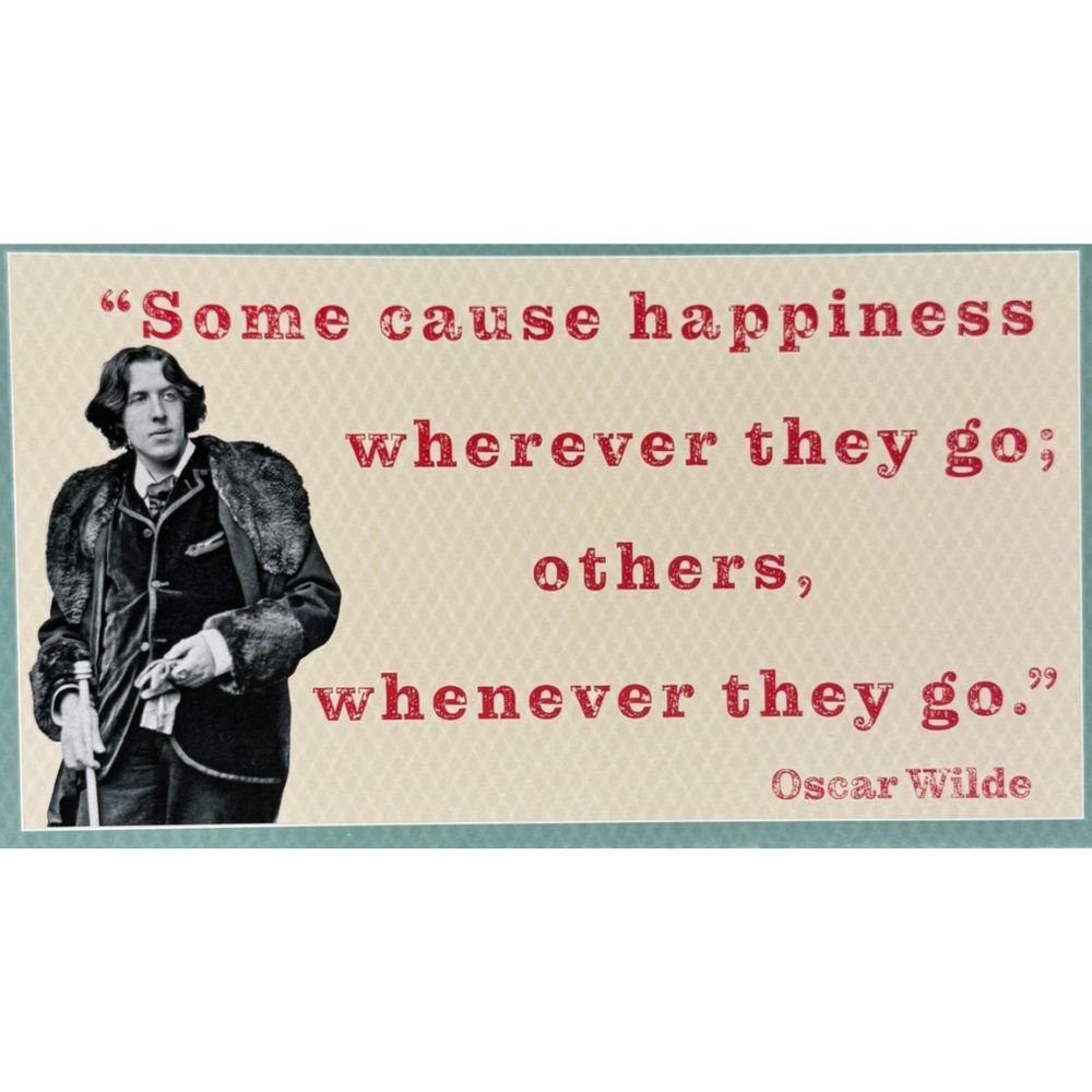 Oscar Wilde Happiness Quote Pin Up Sign - The Celtic Gift Store - Gifts