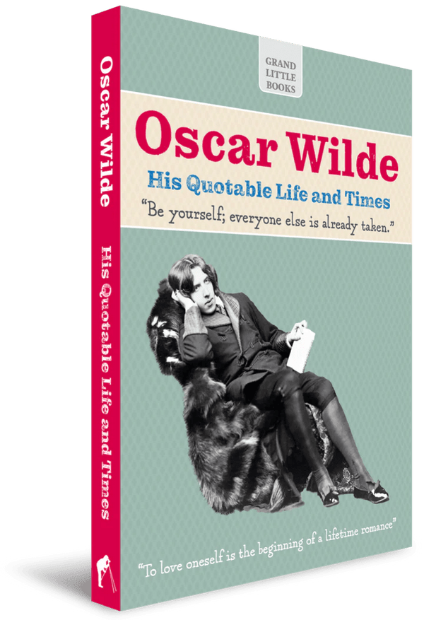Oscar Wilde: His Quotable Life and Times - The Celtic Gift Store - Books