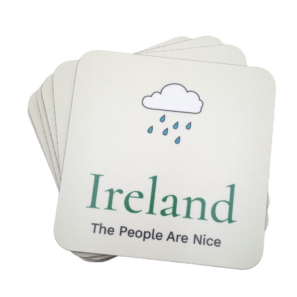 Rainy Ireland 'The People are Nice' Coaster