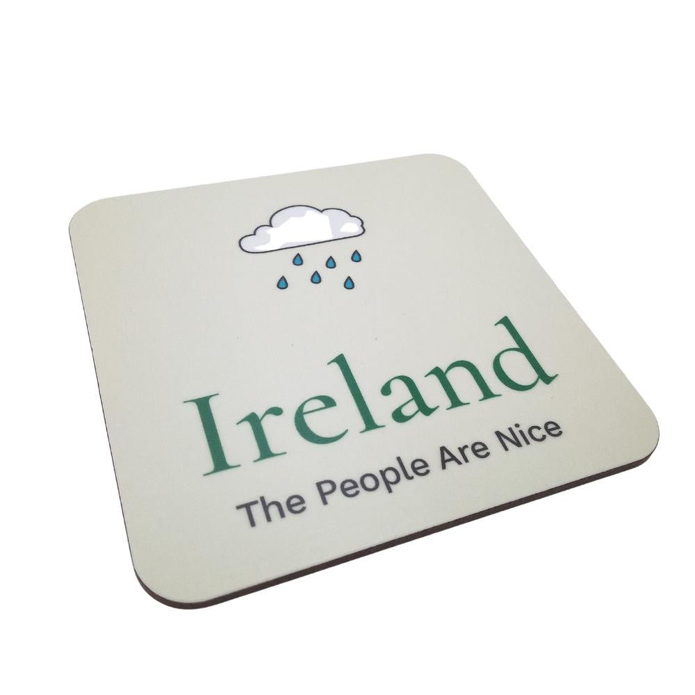Rainy Ireland 'The People are Nice' Coaster