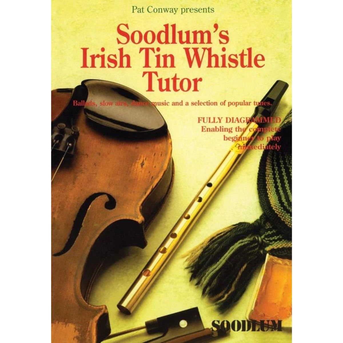 Soodlum'S Irish Tin Whistle Tutor | Vol 1