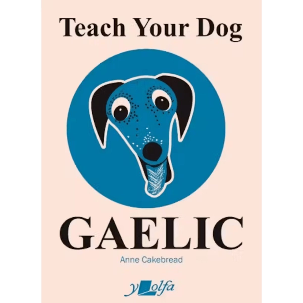 Teach Your Dog Gaelic Book