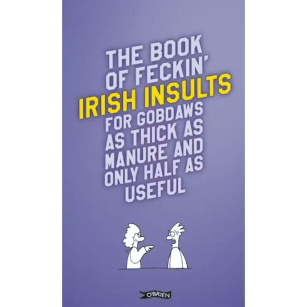The Book of Feckin' Irish Insults