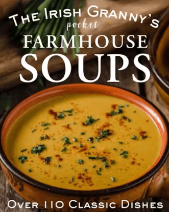 The Irish Granny's Pocket Farmhouse Soups - The Celtic Gift Store - Books