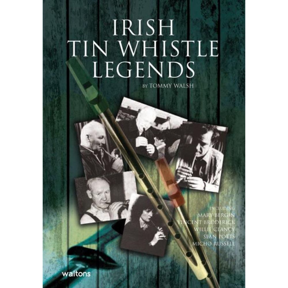 Waltons Irish Tin Whistle Legends - The Celtic Gift Store - Music and Gifts