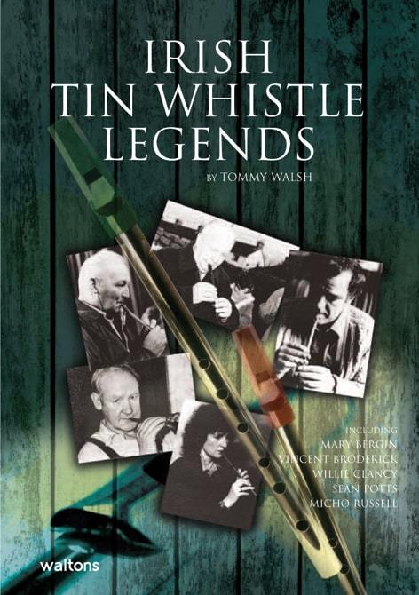 Waltons Irish Tin Whistle Legends