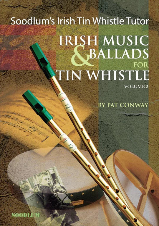 Waltons Soodlum's Irish Tin Whistle Tutor | Vol 2