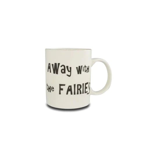 Away With The Fairies Mug - The Celtic Gift Store - Drinkware