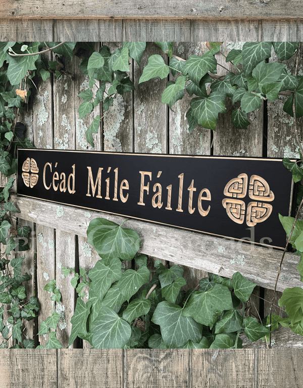 Cead Mile Failte Wooden Sign - Black - The Celtic Gift Store - Decor