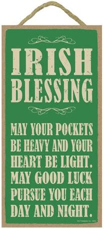 May Your Pockets Be Heavy 5x10 Sign - The Celtic Gift Store - Decor