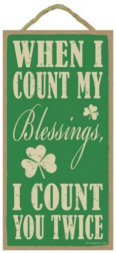 When I Count My Blessings 5x10 Sign - The Celtic Gift Store - Decor
